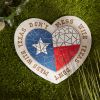 Don't Mess With Texas Cement Heart-Shaped Stepping Stone